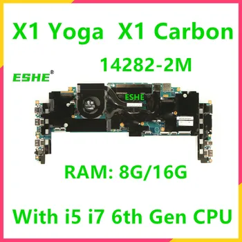 14282-2M Lenovo ThinkPad X1 Yoga 1st Gen X1 Karbon 4th Gen Laptop Anakart 00JT811 İle ı5 ı7 6th Gen CPU 8G 16G RAM