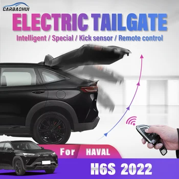 Akıllı Elektrikli bagaj kapağı Araba Elektrikli bagaj tahrik Tekme Sensörü Güç Kuyruk Kapısı Closer HAVALI H6S 2022, arka Kapı Güç kiti