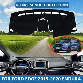 Araba İç Dashboard Kapak Pelerin Pelerin Ford KENAR 2015-2020 için Endura Dashmat Güneşlik koruyucu örtü Dash Mat